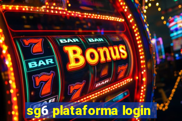 sg6 plataforma login